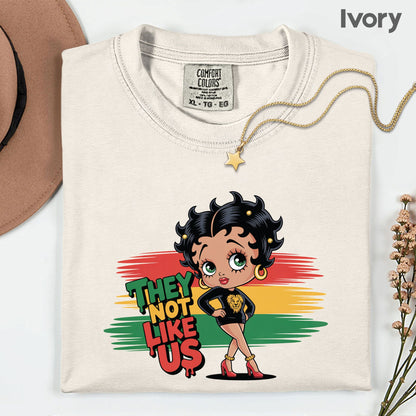 Comfort Colors® They Not Like Us Shirt Retro Cartoon Boop Girl Pan African Flag Lion T Shirt For Men Women Kids Youth Culture Tees