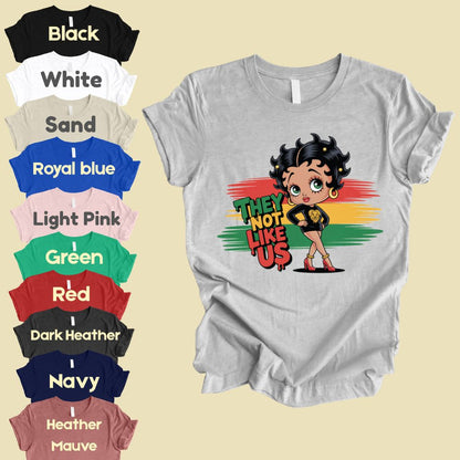 Comfort Colors® They Not Like Us Shirt Retro Cartoon Boop Girl Pan African Flag Lion T Shirt For Men Women Kids Youth Culture Tees