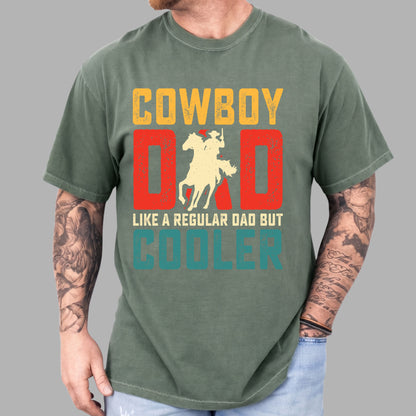 Cowboy Dad Comfort Colors T Shirt