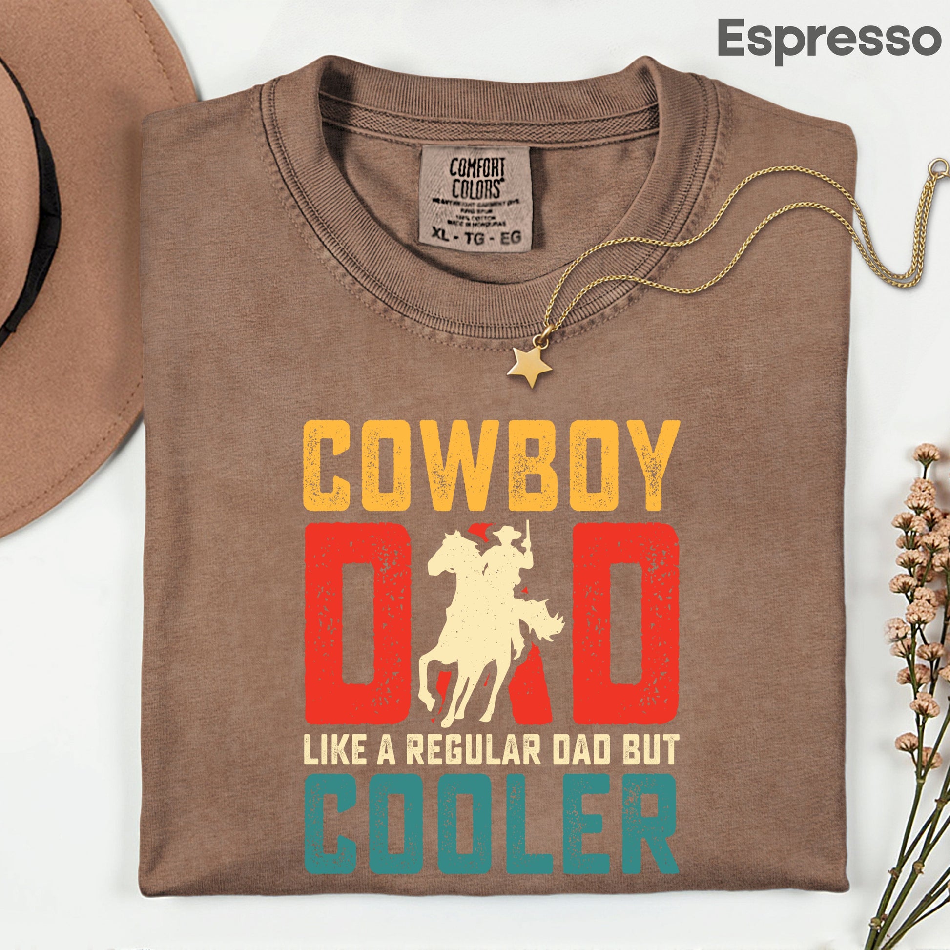 Cowboy Dad Comfort Colors T Shirt Western Style Father’s Day Gift Retro Horse Rider Apparel Country Men’s Tee Like Regular Dad But Cooler Shirt