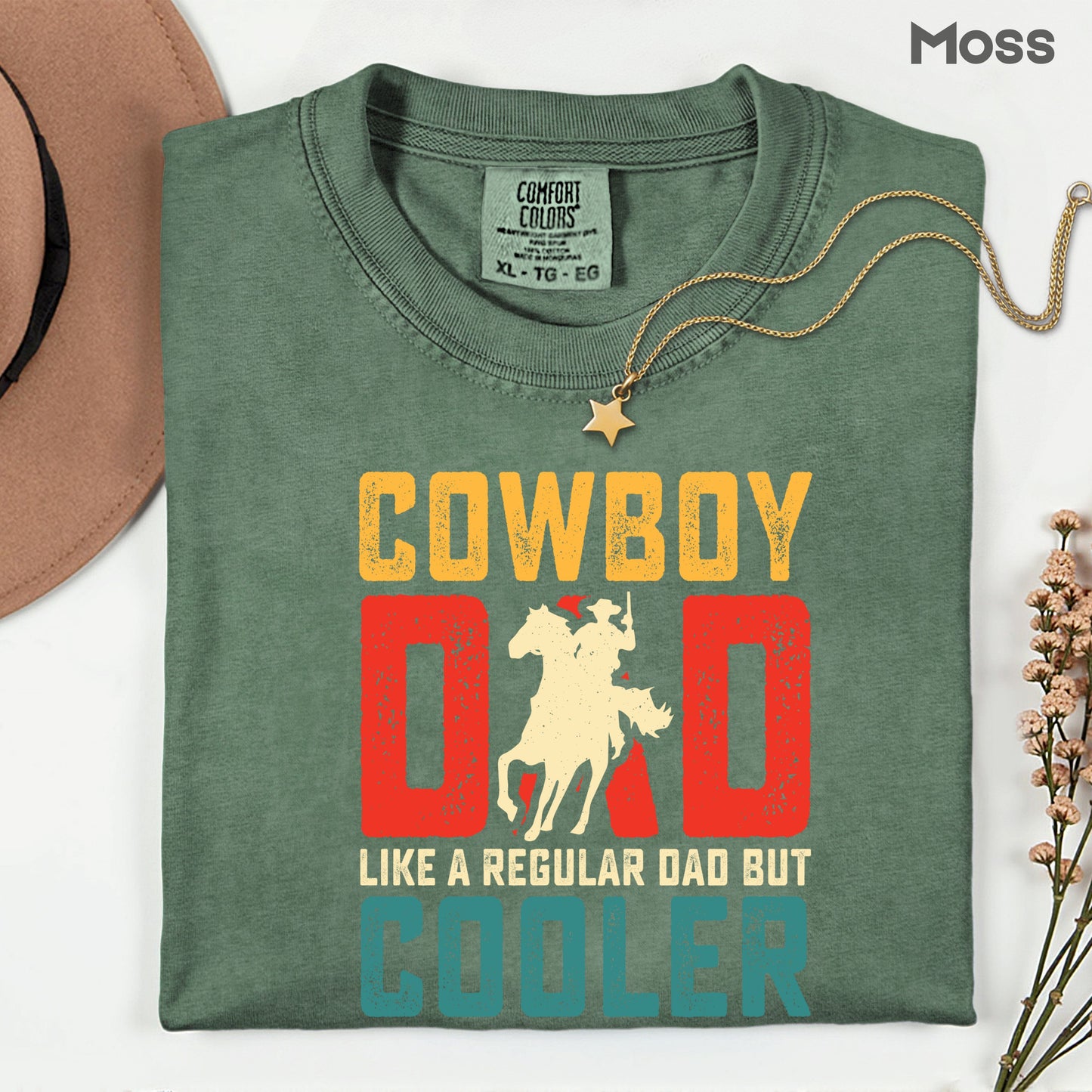 Cowboy Dad Comfort Colors T Shirt