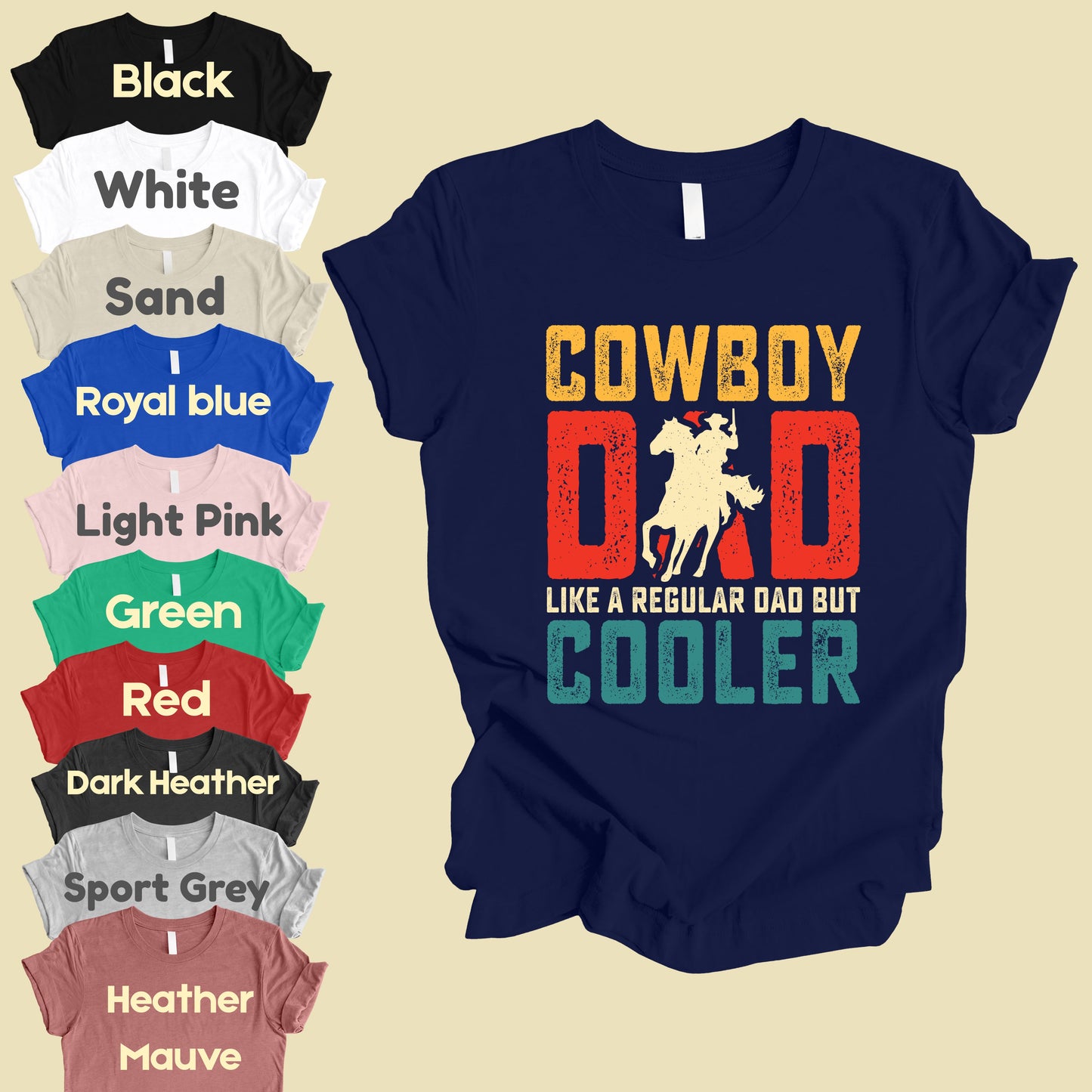 Cowboy Dad Comfort Colors T Shirt