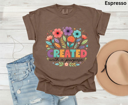 Created With A Purpose T Shirt Christian Floral Tee Religious Wildflower Shirt Faith Gift For Her Adult Youth Toddler Baby Spiritual Church Outfit