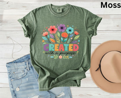 Created With A Purpose T Shirt Christian Floral Tee Religious Wildflower Shirt Faith Gift For Her Adult Youth Toddler Baby Spiritual Church Outfit