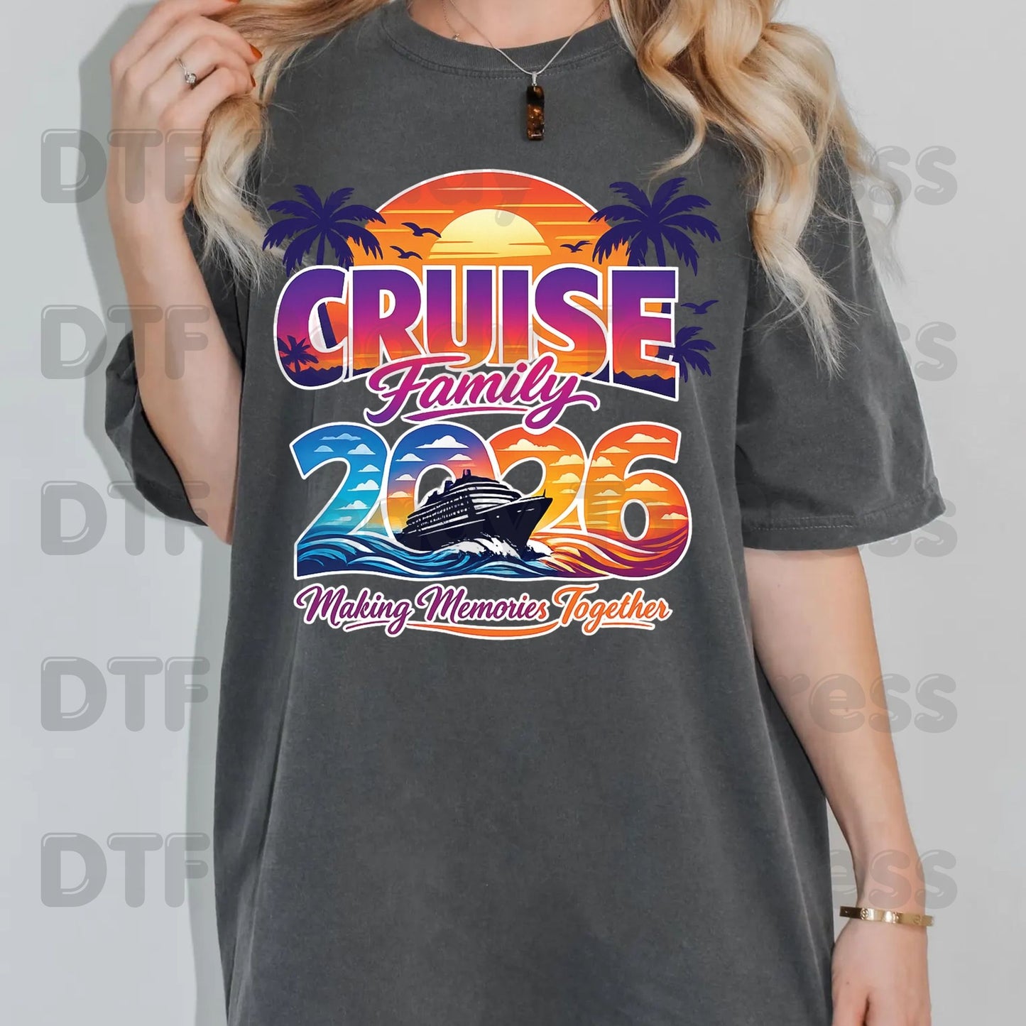 Cruise Family 2026 Making Memories Together DTF Transfer Ready to Press Summer Vacation Ship Sunset Heat Transfer for Shirts UV Sticker