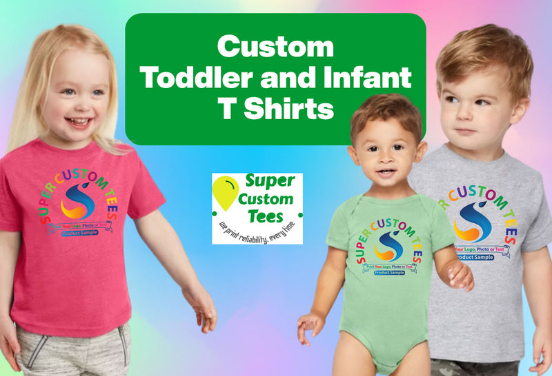 Custom Toddler and Infant T Shirts
