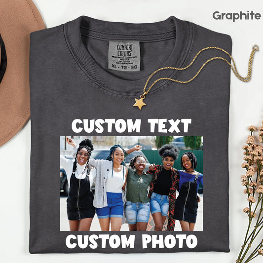Custom Comfort Colors® T-Shirt Personalized Logo, Text, Photo Garment-Dyed Unisex Tee Custom Gifts & Team Shirts Short Sleeve Family Group T-Shirts