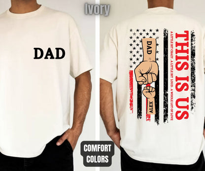 Custom Dad Comfort Colors T Shirts This is Us Dad Shirt with Kids Names Personalized Fathers Day Gift for Dad Grandpa First Bump Tees