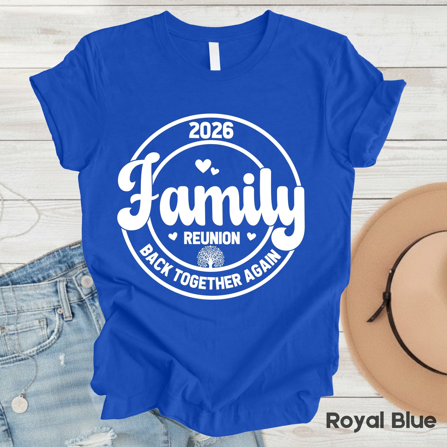 Custom Family Reunion 2026 T Shirt Personalized Family Name Tee Back Together Again