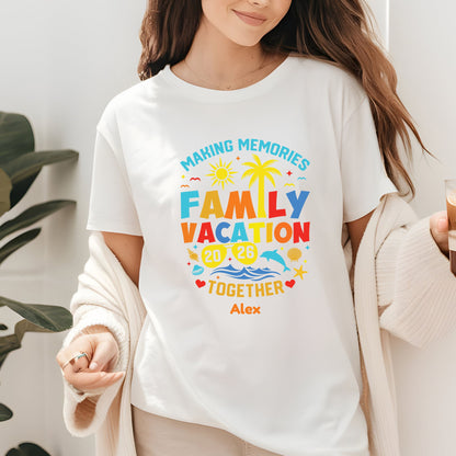 Custom Family Vacation 2026 T Shirts Personalized Name Tee Making Memories Together