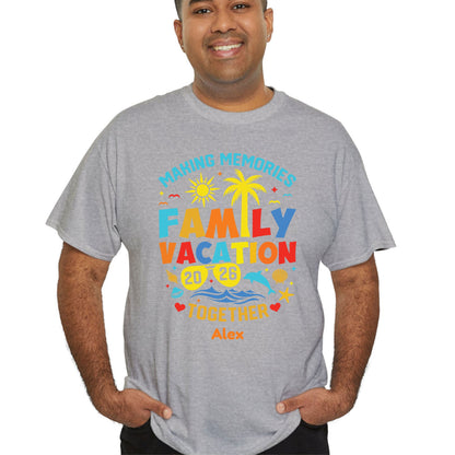 Custom Family Vacation 2026 T Shirts Personalized Name Tee Making Memories Together