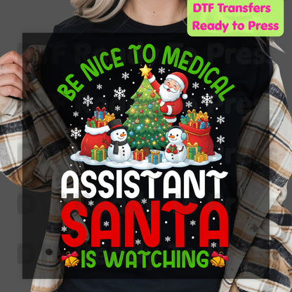 Be Nice to Medical Santa Is Watching DTF Transfers, Funny Christmas Nurse Holiday Tree Ready to Press
