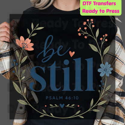 Be Still Psalm 46:10 DTF Transfers, Christian Floral Wreath Bible Verse Faith Inspirational Ready to Press