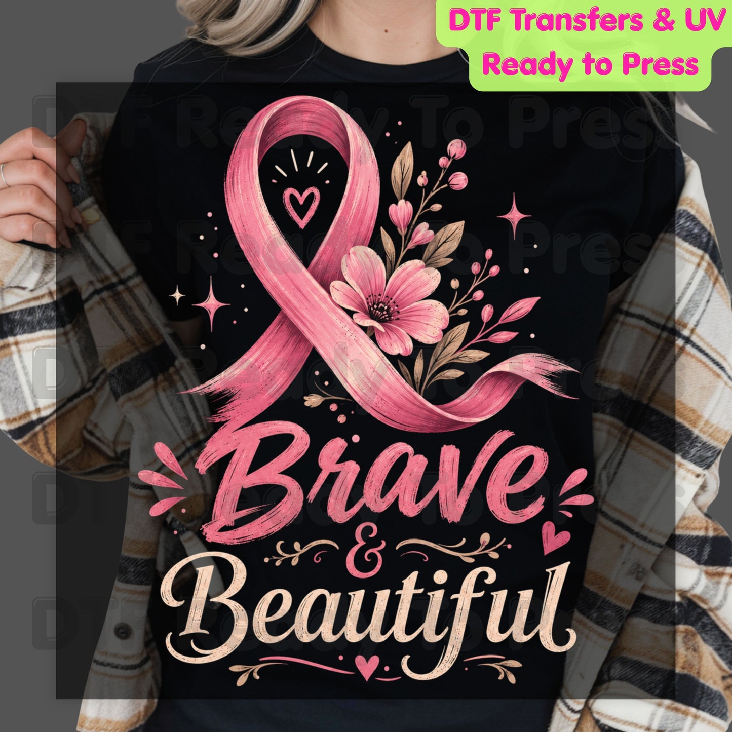 Brave and Beautiful Breast Cancer Awareness DTF Transfer Ready to Press Heat Transfer Pink Floral Ribbon Tee