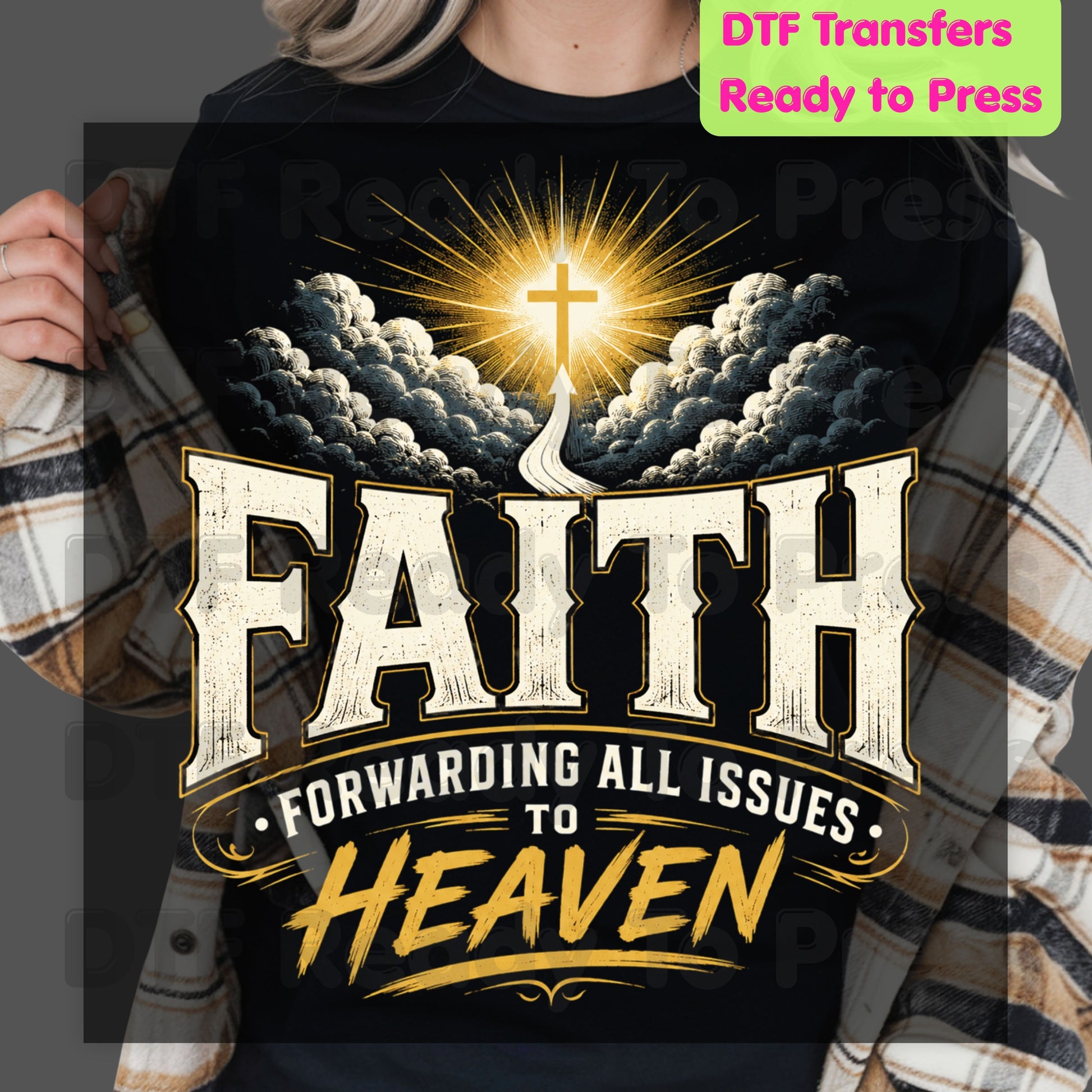 Faith Forwarding All Issues To Heaven DTF Transfer Ready to Press Christian Heat Transfer Cross Clouds Rays Tee