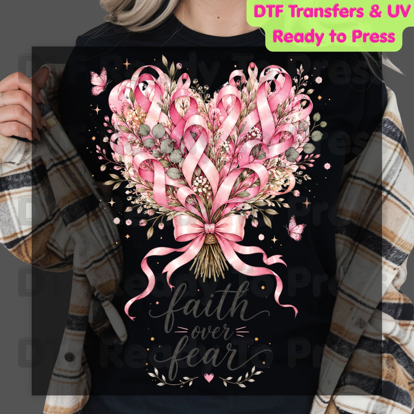 Faith Over Fear Breast Cancer Awareness DTF Transfer Ready to Press Heat Transfer Pink Ribbon Bouquet Tee