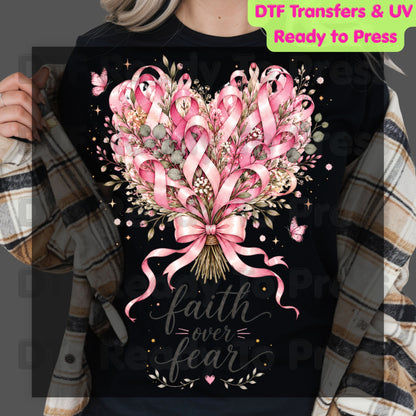 Faith Over Fear Breast Cancer Awareness DTF Transfer Ready to Press Heat Transfer Pink Ribbon Bouquet Tee