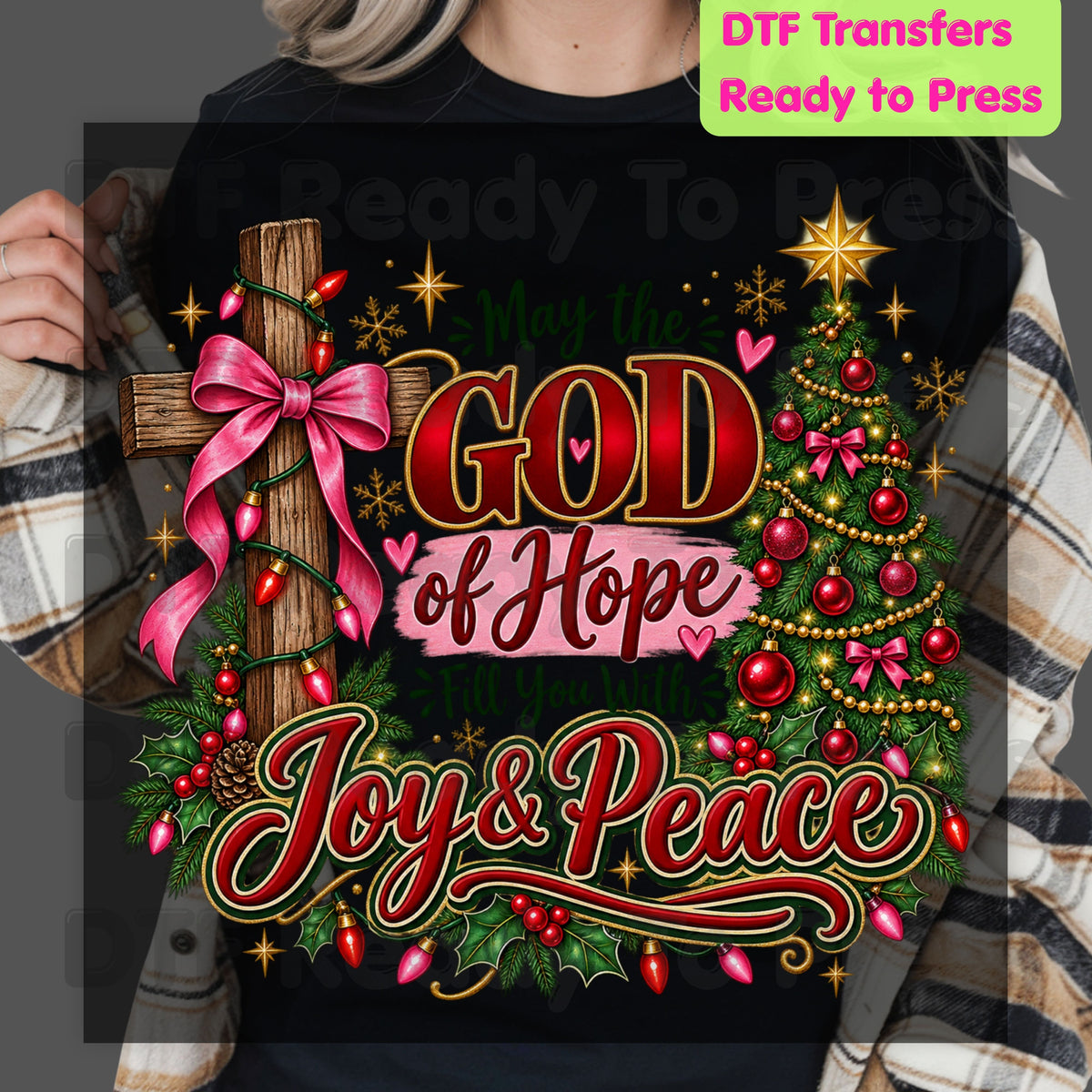Christian Christmas DTF Transfers, Cross God of Hope Joy Peace Faith Holiday Ready to Press