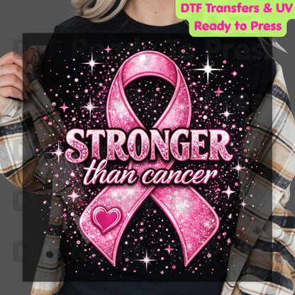 Stronger Than Cancer Pink Ribbon DTF Transfer Ready to Press Heat Transfer Glitter Sparkle Awareness Tee
