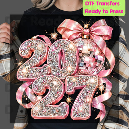 New Year 2027 DTF Transfer, Pink Glitter Numbers, Disco Ball Bow