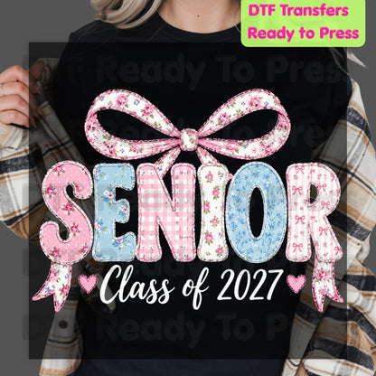 Senior Class of 2027 DTF Transfers, Coquette Ribbon Bow Floral Patchwork Senior Year Ready to Press