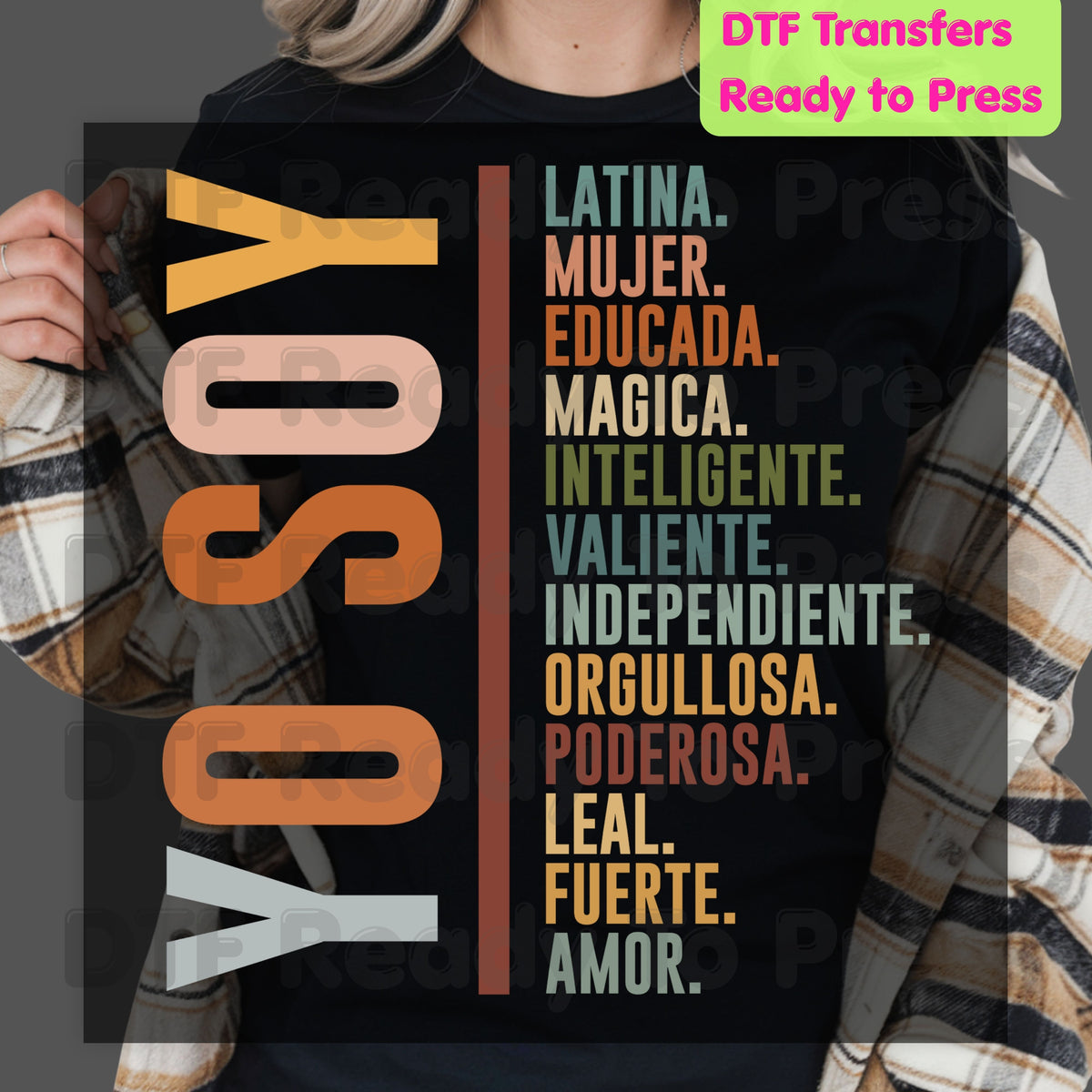 Yo Soy Latina DTF Transfers, Mujer Educada Empowered Latina Typography Ready to Press