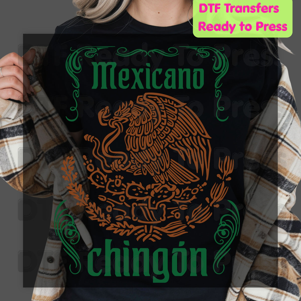 Mexicano Chingon DTF Transfers, Mexican Eagle Coat of Arms Green Brown Ready to Press