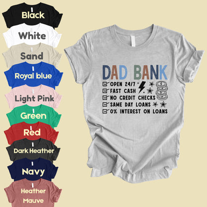 Dad Bank Comfort Colors T Shirt