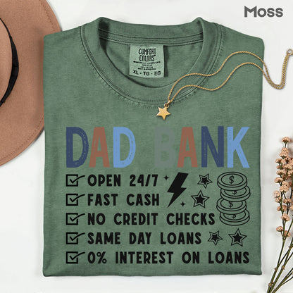 Dad Bank Comfort Colors T Shirt
