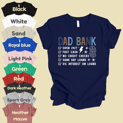 Dad Bank Comfort Colors T Shirt