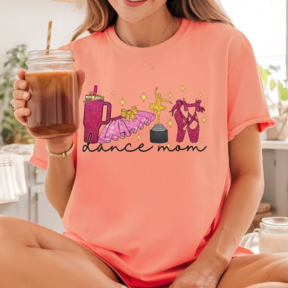 Dance Mom DTF Transfer ready to Press Mothers Day Heat Transfer for Shirts Ballet Mom UV Sticker Prints Mommy Iron on Transfer