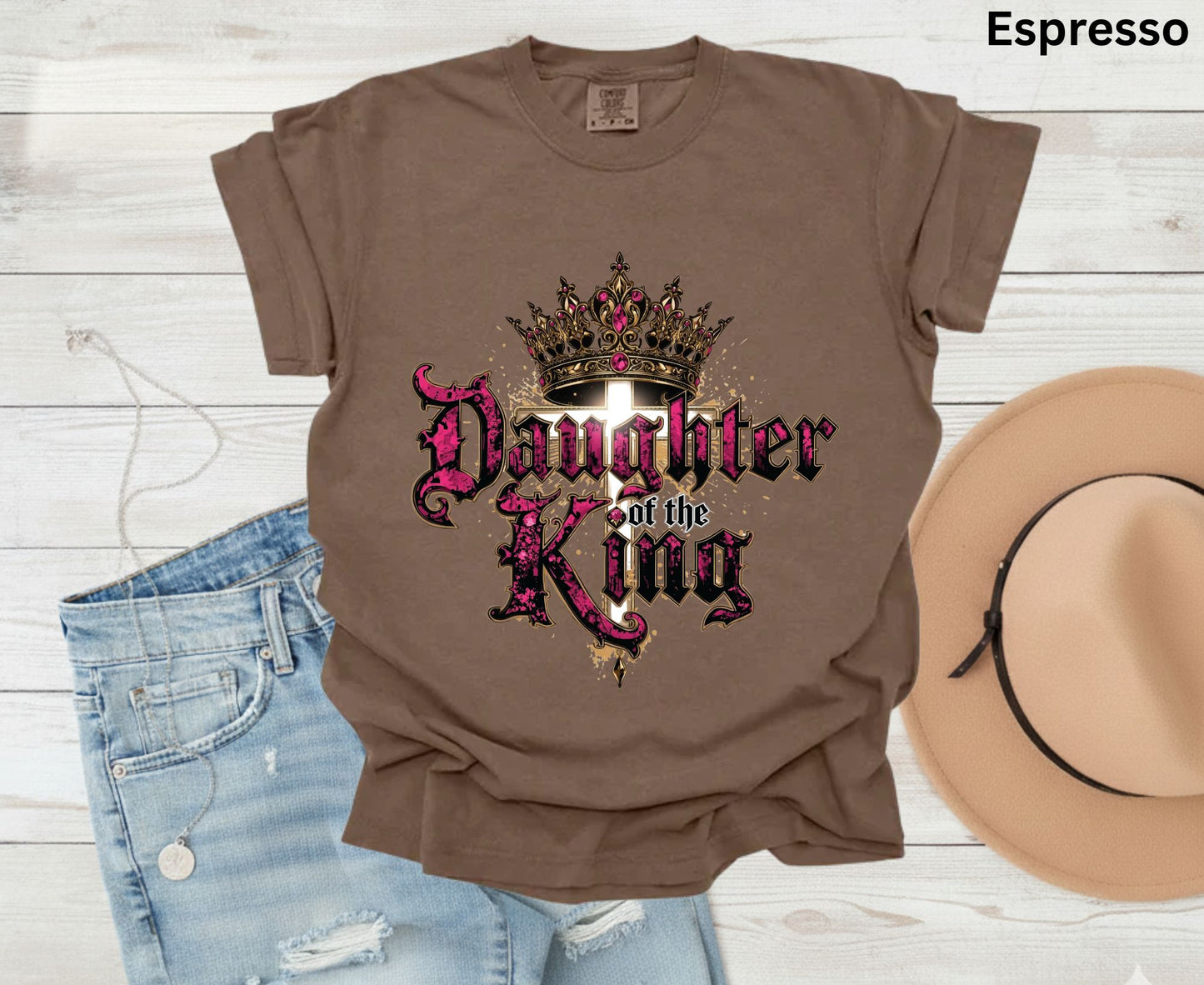 Daughter Of The King T Shirt Christian Princess Tee Pink Crown Cross Faith Shirt Adult Youth Toddler Baby Religious Gift Royal Faith Shirt
