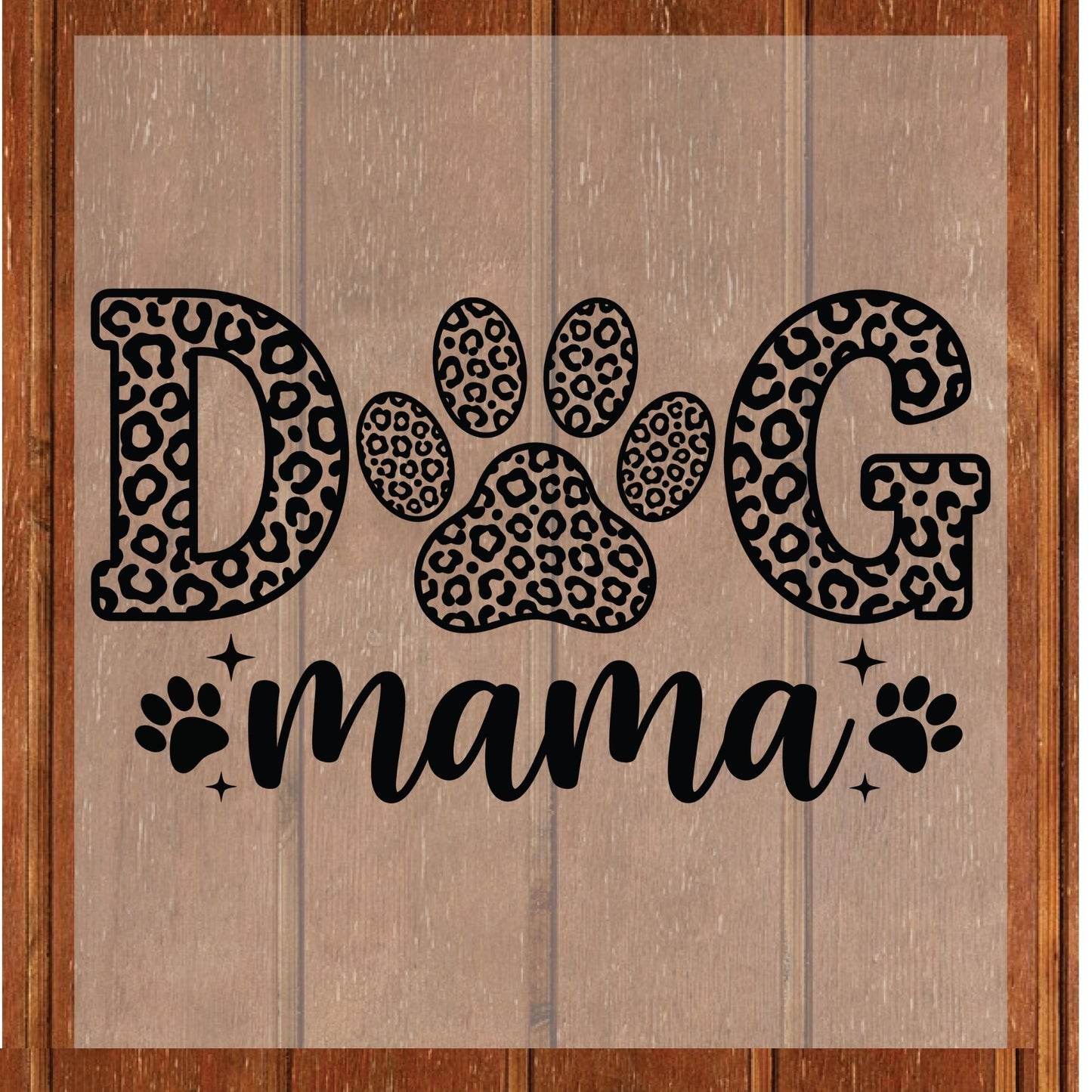 Dog Mama Leopard Paw DTF Transfer ready to Press Mother’s Day Heat Transfer for Shirts Mom UV Sticker Print Mama Iron On Transfer