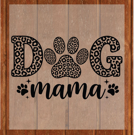Dog Mama Leopard Paw DTF Transfer ready to Press Mother’s Day Heat Transfer for Shirts Mom UV Sticker Print Mama Iron On Transfer