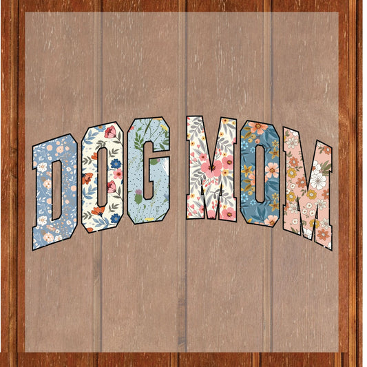 Dog Mom Flower DTF Transfer ready to Press Mother's Day Funny Floral Animal Heat Transfer for Shirts Pet Lover UV Sticker Prints