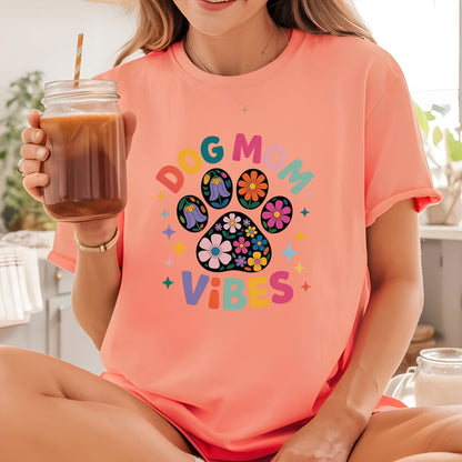 Dog Mom Vibes DTF Transfer