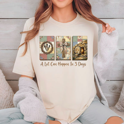 Easter Ready to Press DTF Transfer A Lot Can Happen in 3 Days Christian Heat Transfer For Shirts Easter UV Sticker Prints