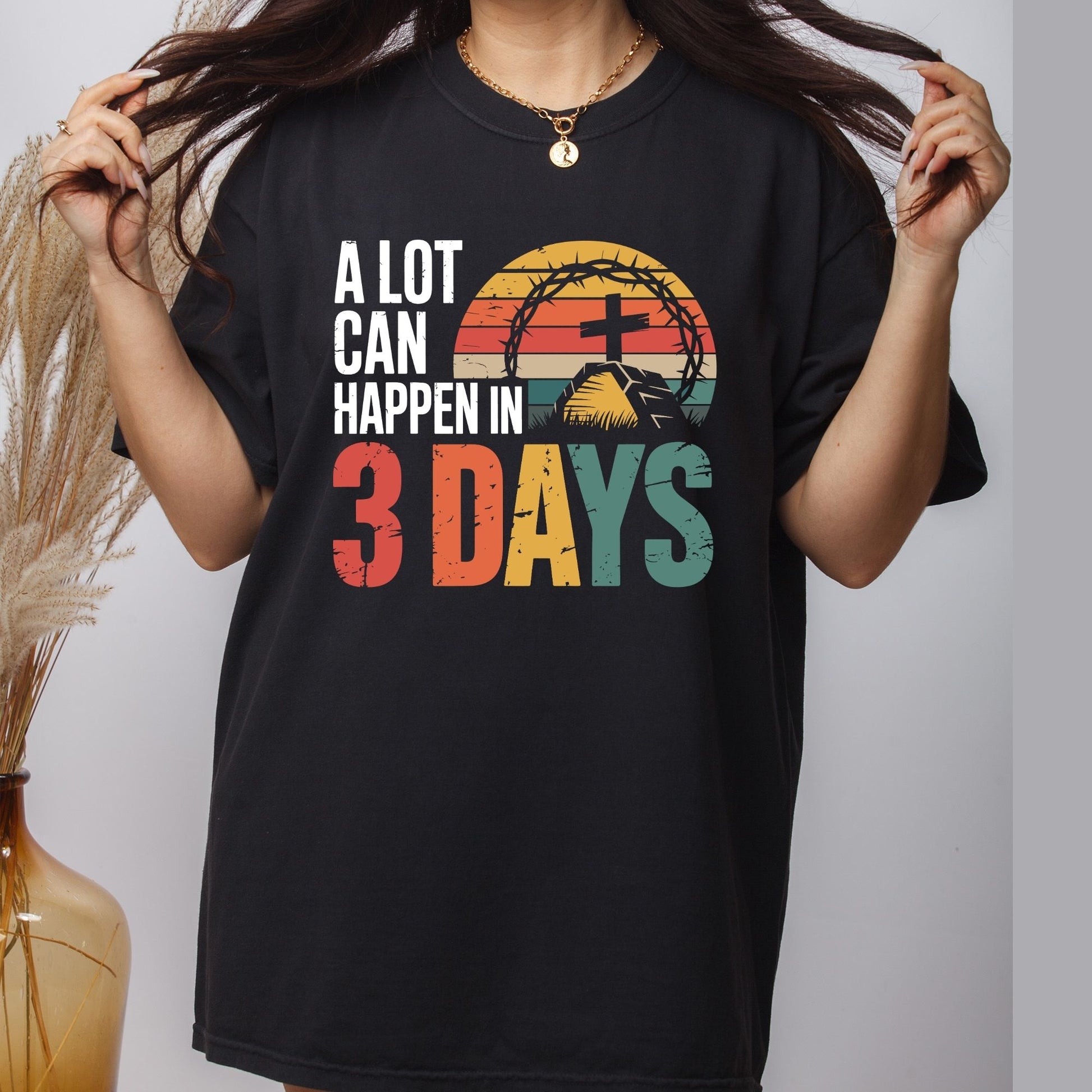 Easter Story DTF Transfer Ready to Press A Lot Can Happen in 3 Days Christian Heat Transfer For Shirts Easter UV Sticker Prints