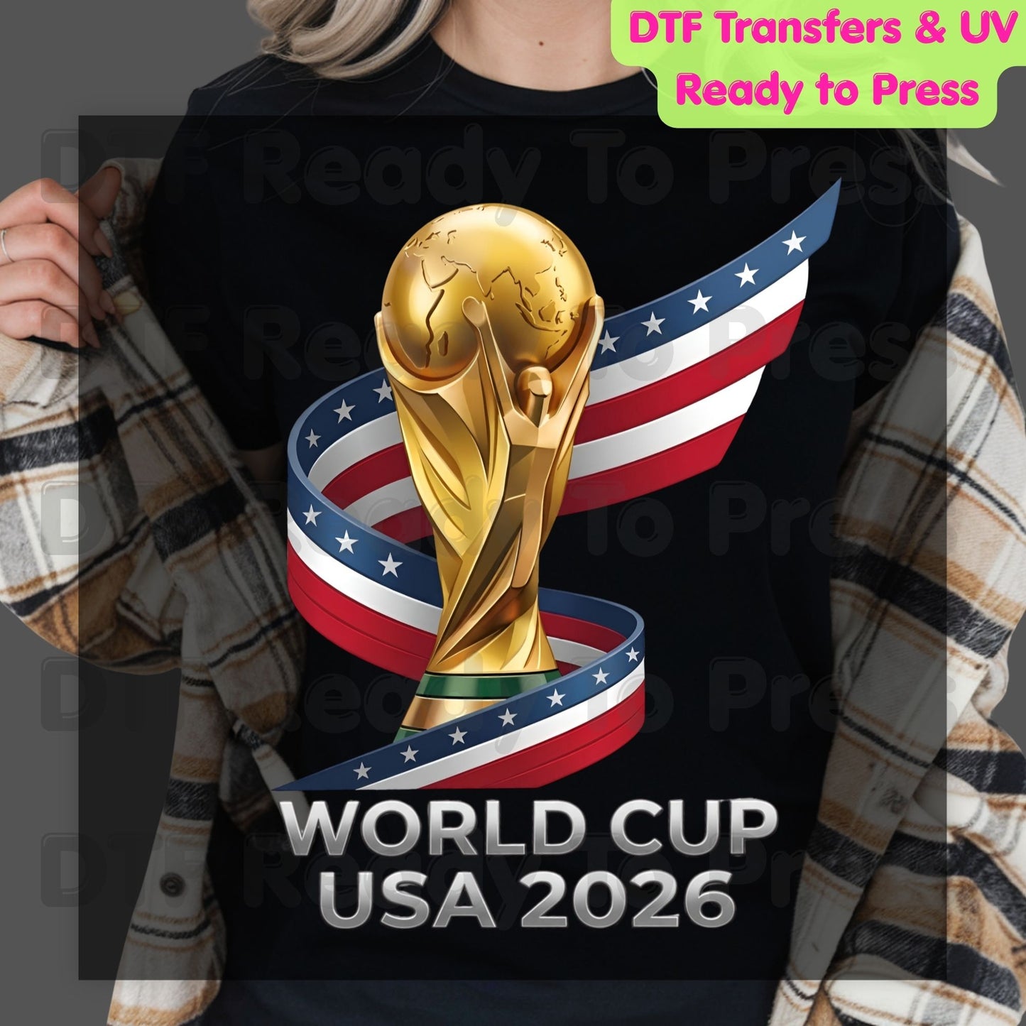 FIFA World Cup 2026 DTF Transfer Ready to Press Soccer Ball USA Canada Mexico Football Shirt Design Heat Transfer Fan Gift UV Sticker