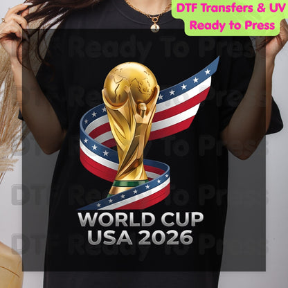 FIFA World Cup 2026 DTF Transfer Ready to Press Soccer Ball USA Canada Mexico Football Shirt Design Heat Transfer Fan Gift UV Sticker