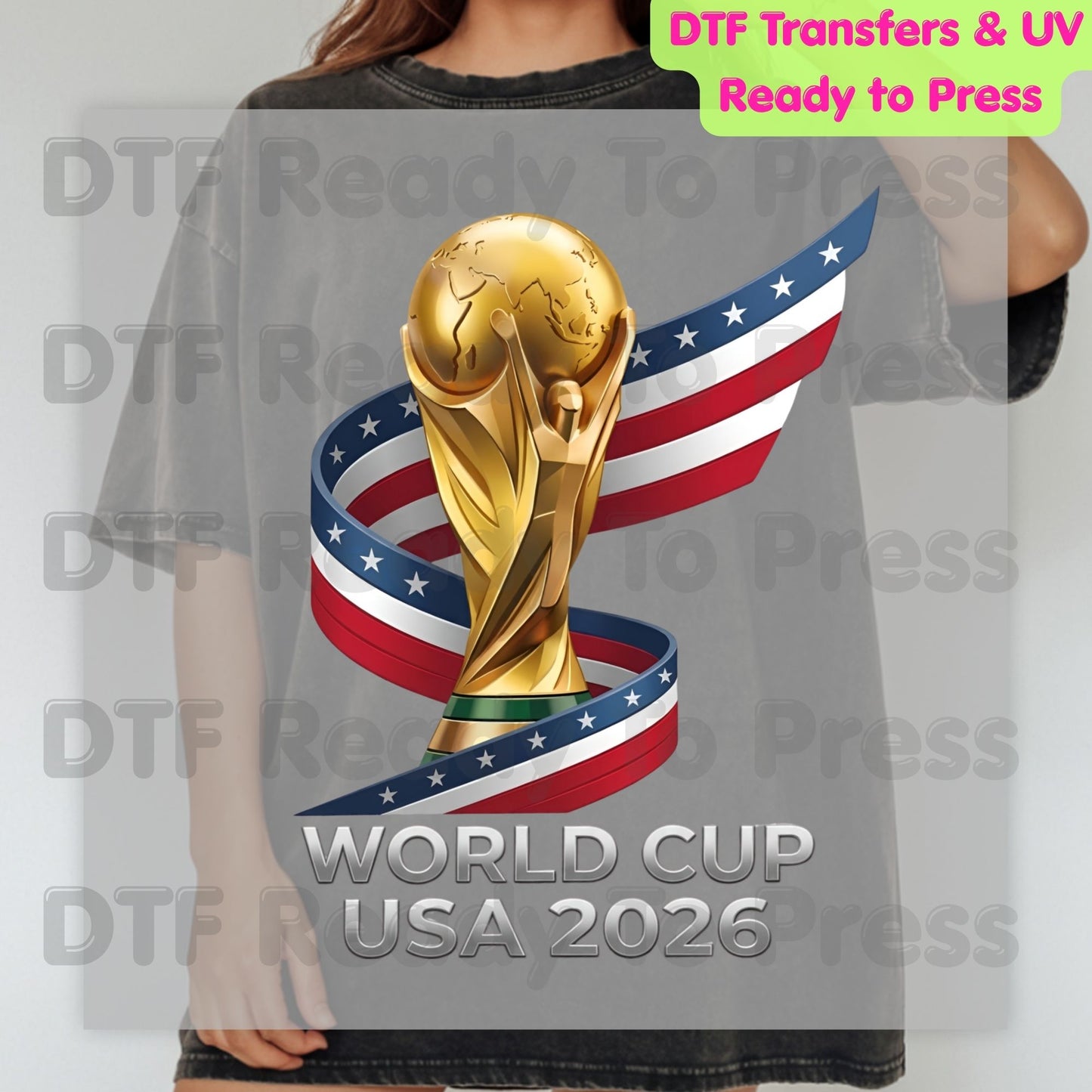 FIFA World Cup 2026 DTF Transfer Ready to Press Soccer Ball USA Canada Mexico Football Shirt Design Heat Transfer Fan Gift UV Sticker