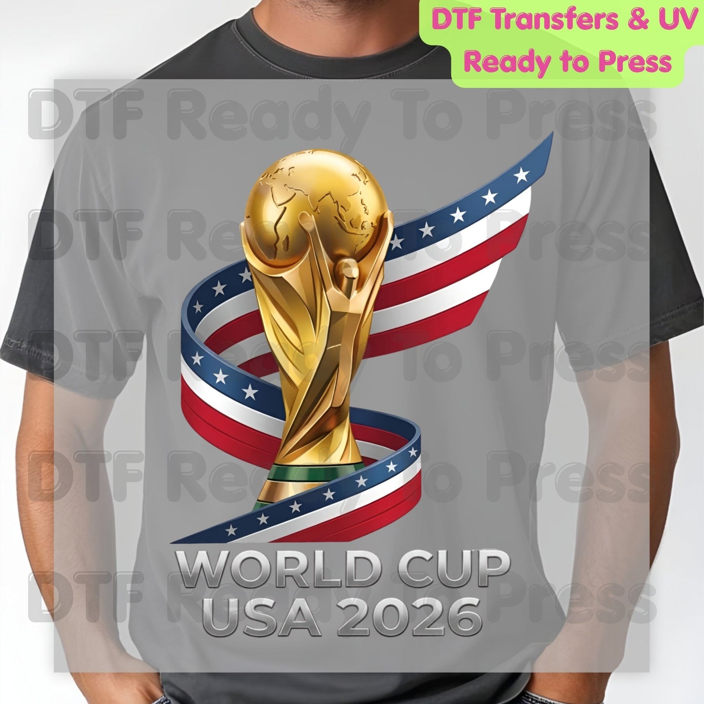 FIFA World Cup 2026 DTF Transfer Ready to Press Soccer Ball USA Canada Mexico Football Shirt Design Heat Transfer Fan Gift UV Sticker
