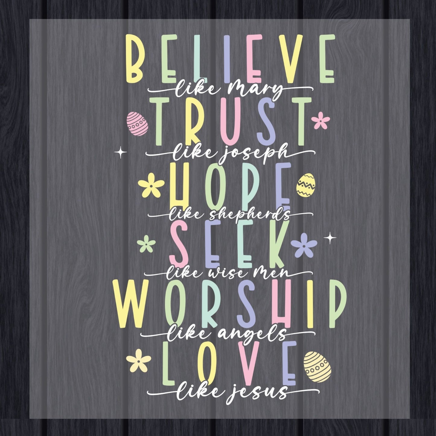 Faith Based Easter DTF Transfer ready to Press Believe Hope Worship Love Heat Transfer for Shirts Bible Verse UV Sticker PrintsFaith Based Easter DTF Transfer ready to Press Believe Hope Worship Love Heat Transfer for Shirts Bible Verse UV Sticker Prints