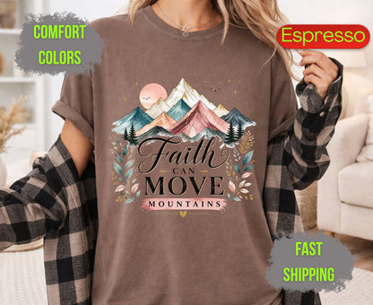Faith Can Move Mountains Comfort Colors T Shirts Cute Christian Mountain Tee Pastel Watercolor Landscape Shirt Religious Scripture Matthew 17 20 Gifts