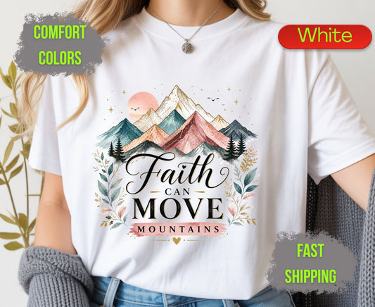 Faith Can Move Mountains Comfort Colors T Shirts Cute Christian Mountain Tee Pastel Watercolor Landscape Shirt Religious Scripture Matthew 17 20 Gifts