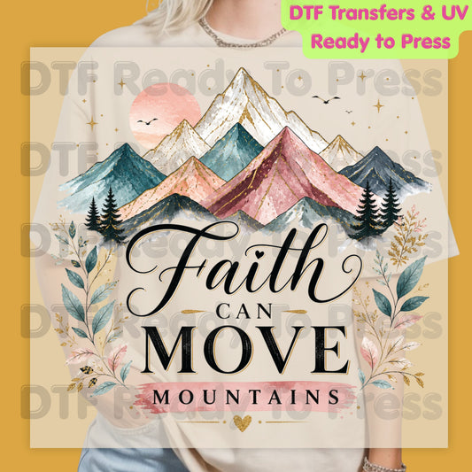 Faith Can Move Mountains DTF Transfer Ready to Press Christian Scripture UV DTF Sticker Watercolor Mountains Boho Botanical Heat Transfer for Shirts