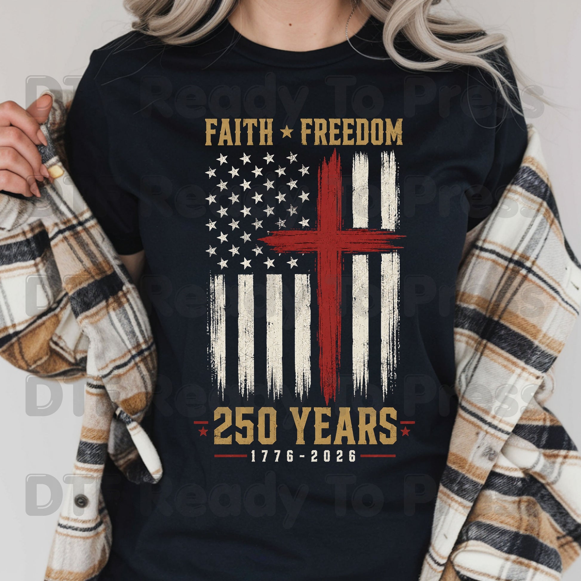 Faith Freedom 250 Years 1776-2026 Patriotic Christian DTF Transfer Ready to Press American Flag Semiquincentennial UV DTF Sticker Grunge Cross Heat Transfer for Shirts
