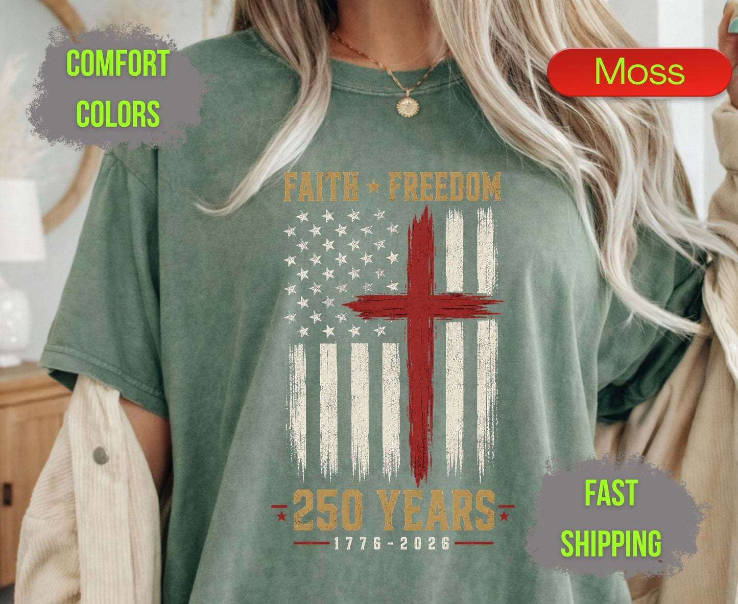Faith Freedom 250 Years Comfort Colors T Shirts Christian Patriotic Tee Red Cross Distressed Flag America 250th Shirt Fourth of July Gifts