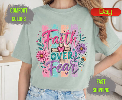 Faith Over Fear Comfort Colors T Shirts Cute Christian Wooden Cross Tee Colorful Floral Shirt Religious Faith Heart Graphic Scripture Gifts