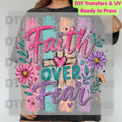 Faith Over Fear DTF Transfer Ready to Press